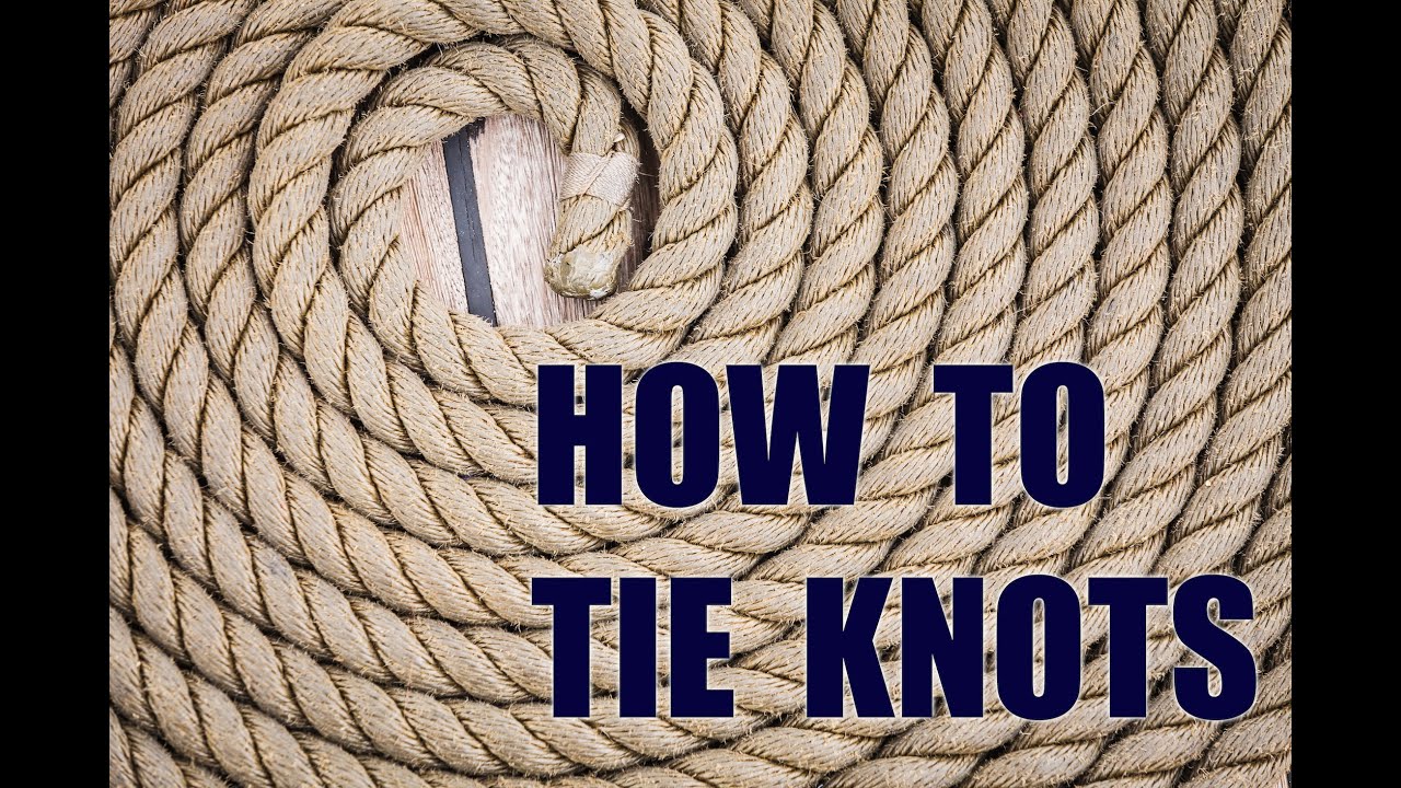 How A Master Mariner Learns To Tie Knots