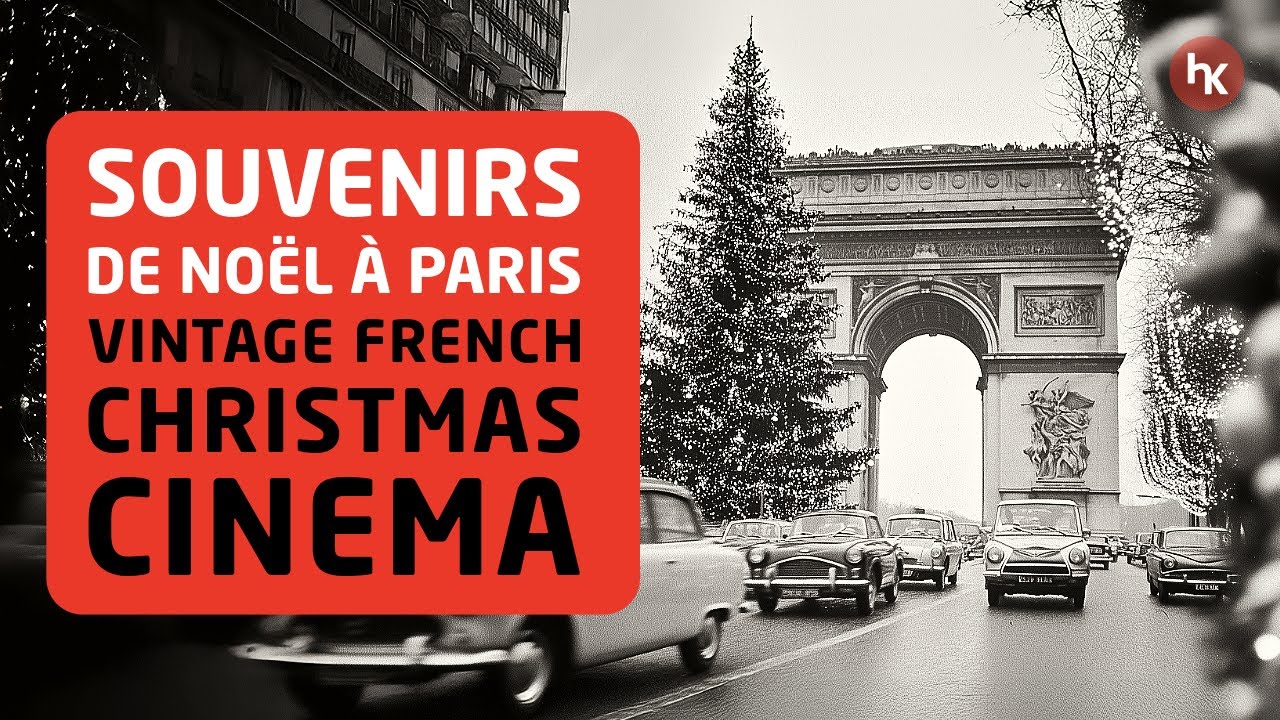 Souvenirs de Noël à Paris 🎄 | Vintage French Christmas Cinema | 1960s Nostalgic Journey