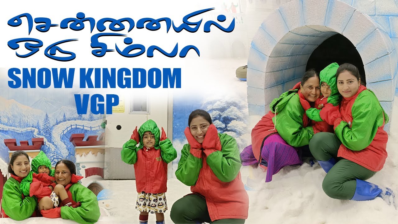 Snow Kingdom Chennai | Hemalatha Actress | Vlog | VGP Snow Fall