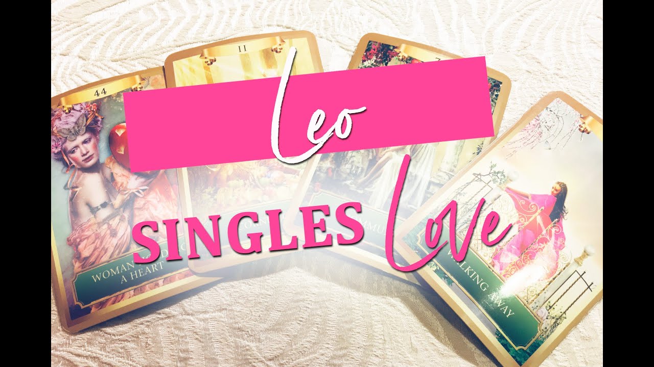 LEO SINGLES - SEVERAL POTENTIAL SUITORS