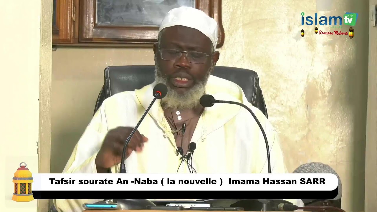 Tafsir sourate An -Naba ( la nouvelle )  Imama Hassan SARR