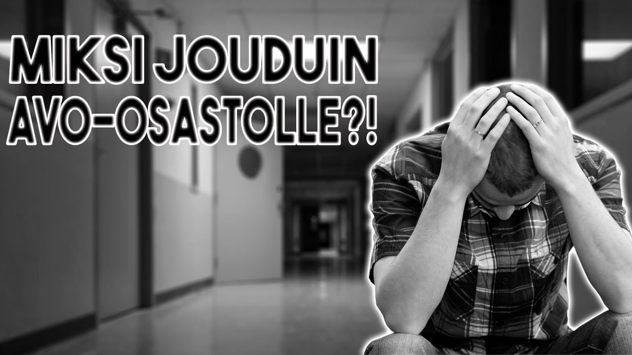 MIKSI OLIN AVO-OSASTOLLA?
