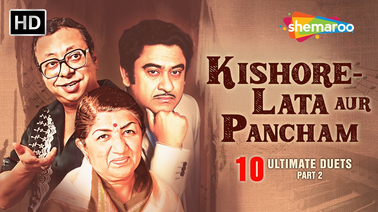 Kishore-Lata Aur Pancham Ke 10 Ultimate Duets (Part 2) | Bollywood Romantic Hits