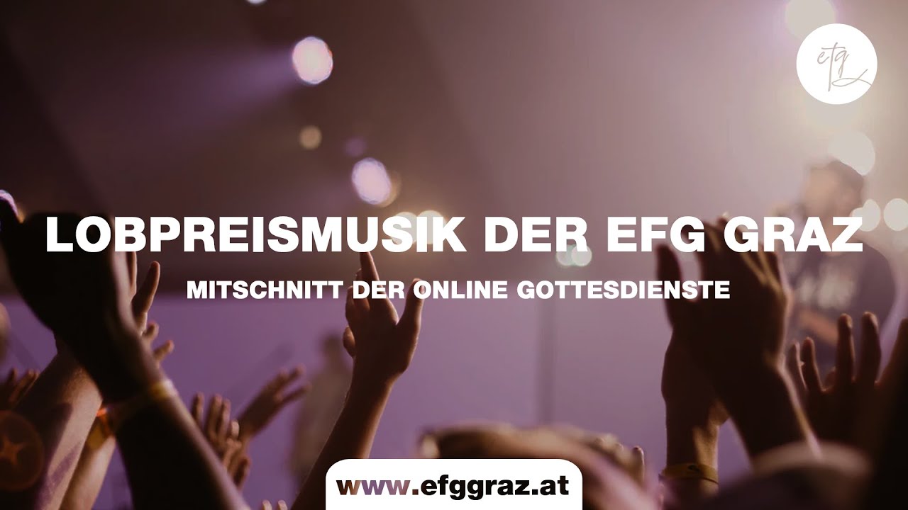 Licht dieser Welt (Light of the world) - Mitschnitt aus einem online Gottesdienst - EFG Graz