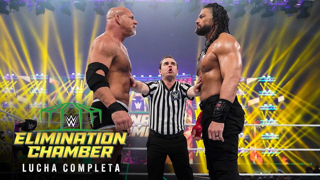 LUCHA COMPLETA: Roman Reigns vs. Goldberg | Campeonato Universal: Elimination Chamber 2022