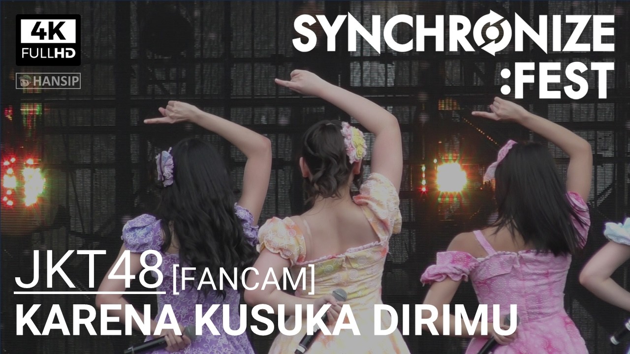 [4K] JKT48 - KARENA KUSUKA DIRIMU | SYNCHRONIZE 2025 | 20251004 - GAMBIR EXPO KEMAYORAN | Hansip CAM