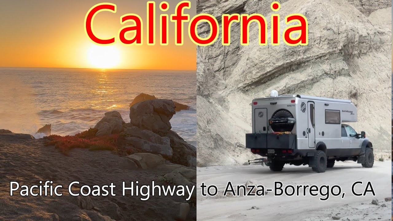 EarthRoamer travels Pacific Coast Hwy to Anza-Borrego