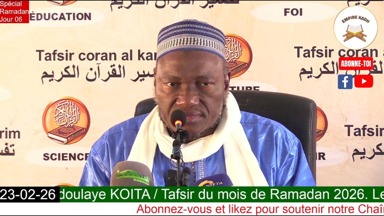 Imam Abdoulaye KOITA Spécial Ramadan 2026 Jour 06 Version complète
