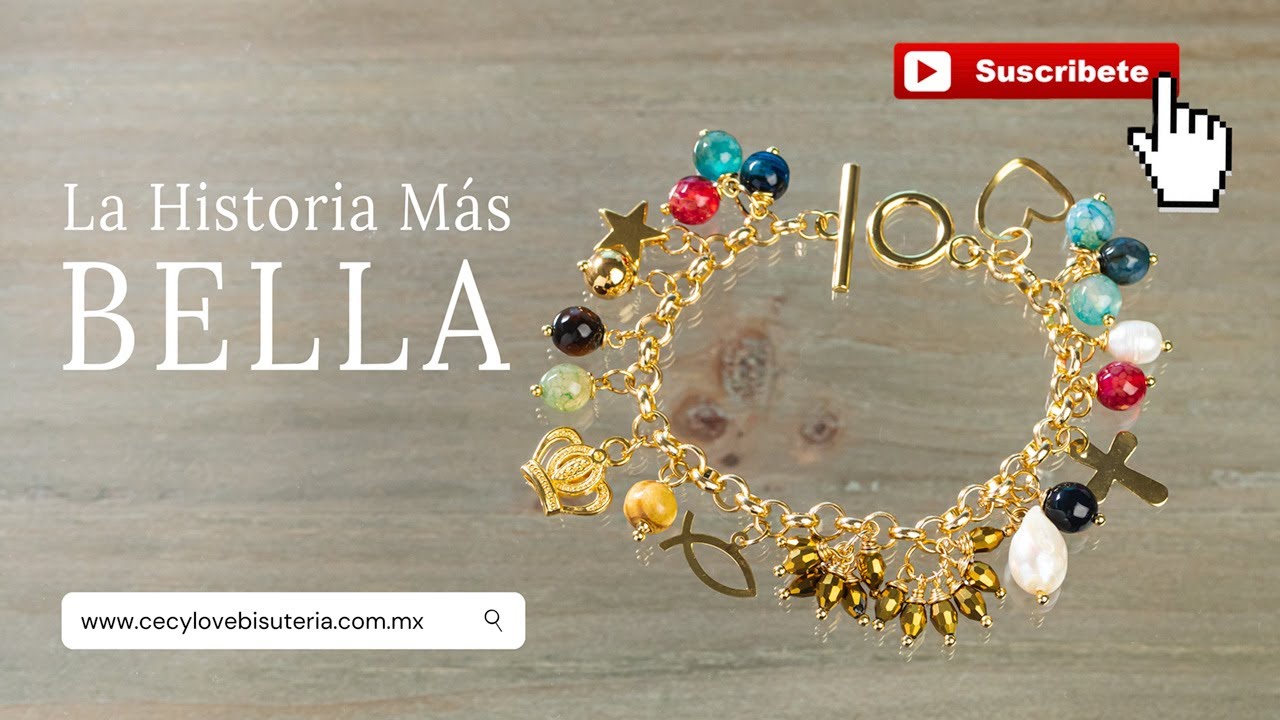Pulsera la Historia más Bella