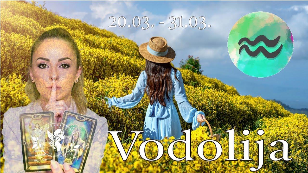 Vodolija ♒ 20.03.-31.03. 💫 Ogromno obilje na dohvat ruke! 🎊