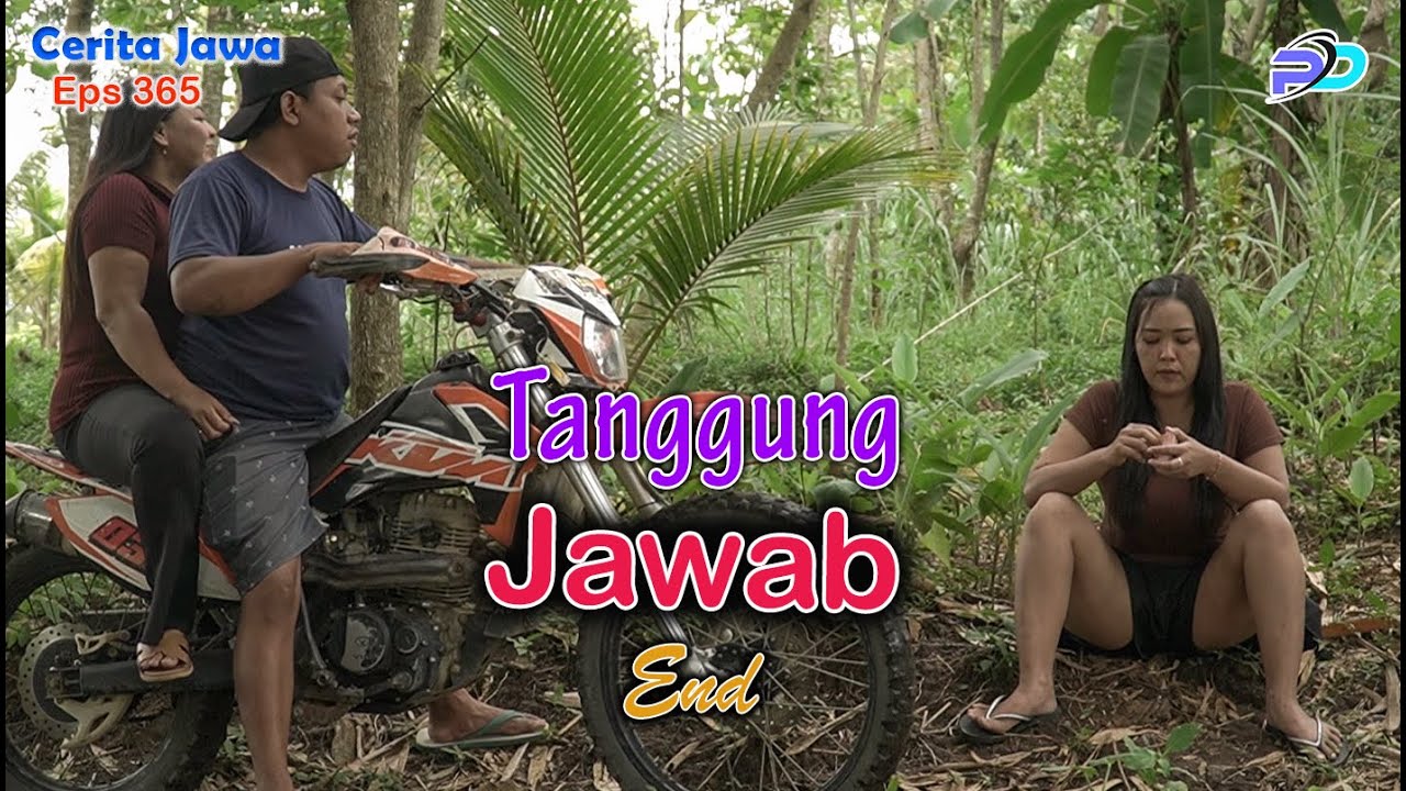 TANGGGUNG JAWAB END || Eps 365 || Cerita Jawa