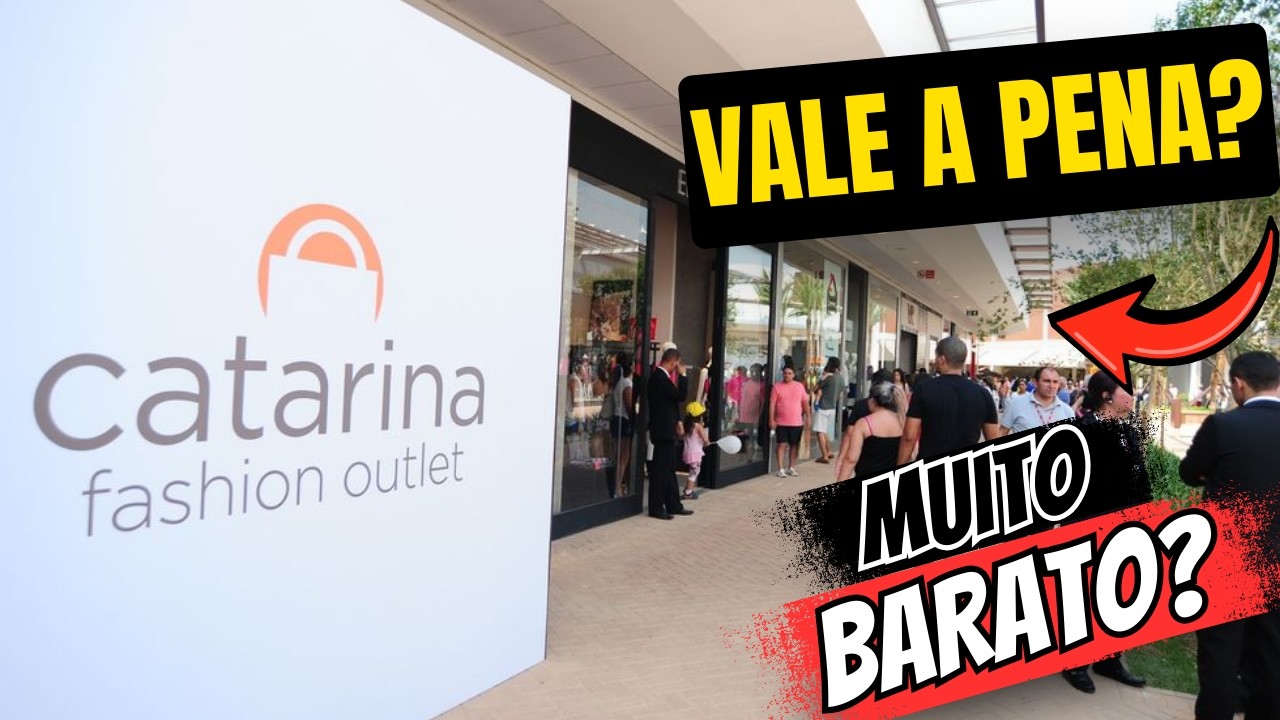 Catarina Outlet ainda VALE A PENA em 2026? Fomos conferir