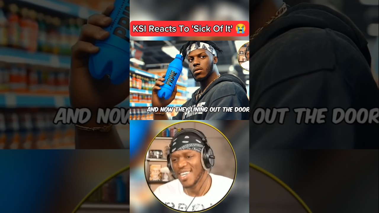 KSI Reacts To 'Sick Of It' 😭