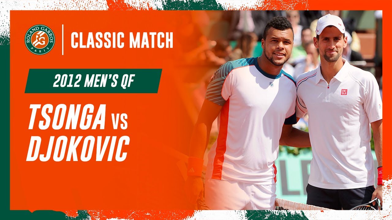 Djokovic vs Tsonga 2012 Men's quarter-final | Roland-Garros Classic Match
