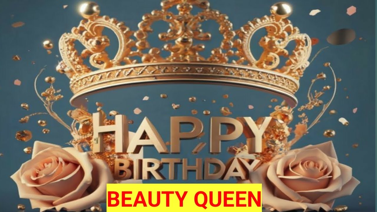 HAPPY BIRTHDAY 🎂 BEAUTY QUEEN 👑| #trending |#newsong |#birthdaysong |#beauty |@pic396