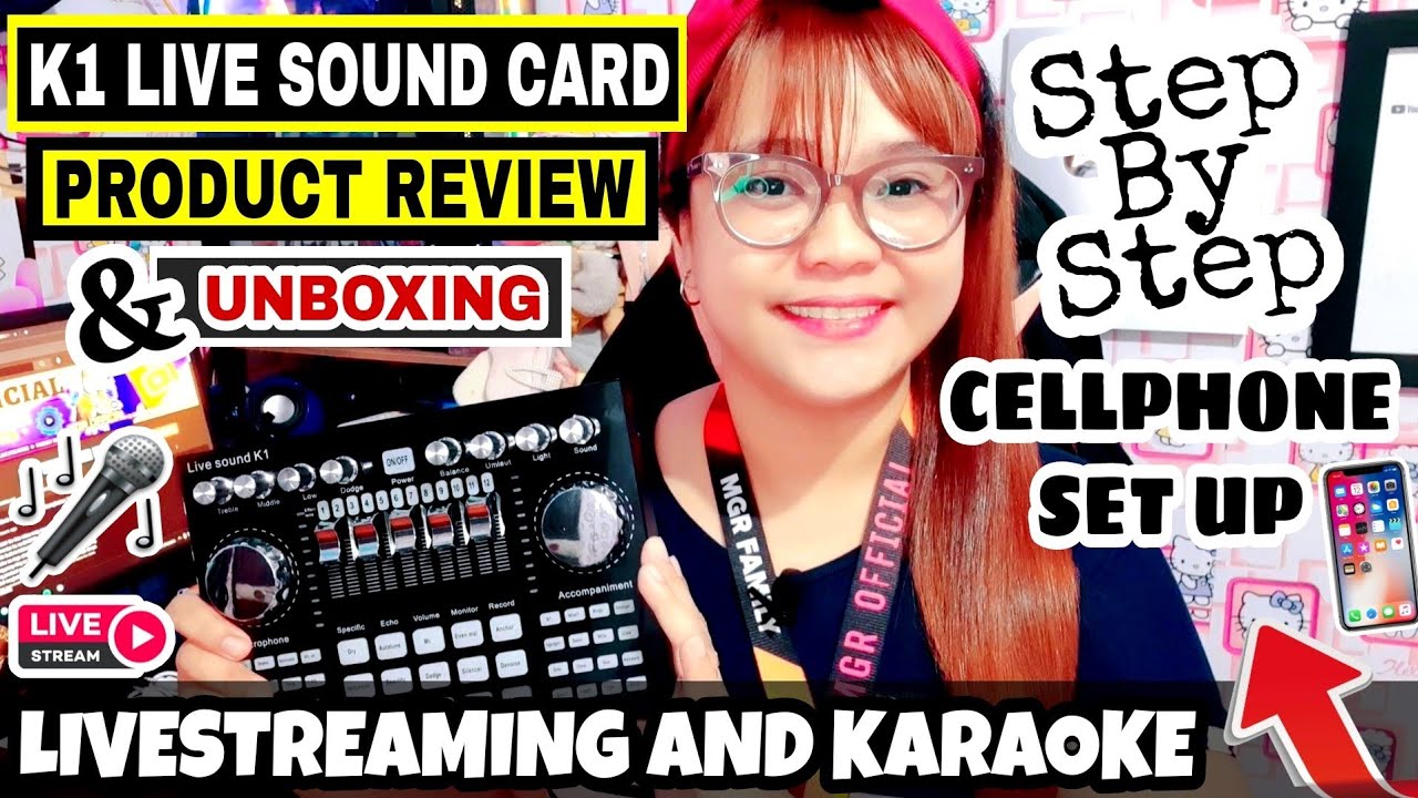 K1 LIVE SOUND CARD FULL PRODUCT REVIEW AND UNBOXING | CELLPHONE SET UP STEP BY STEP