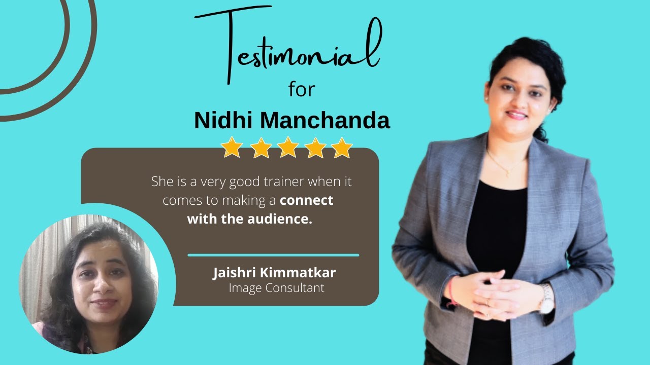 Testimonial for Nidhi Manchanda (Corporate Trainer) - By an Image Consultant
