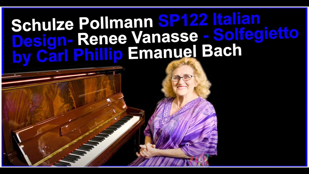 Schulze Pollmann SP122 Italian Design- Renee Vanasse - Solfegietto by Carl Phillip Emanuel Bach