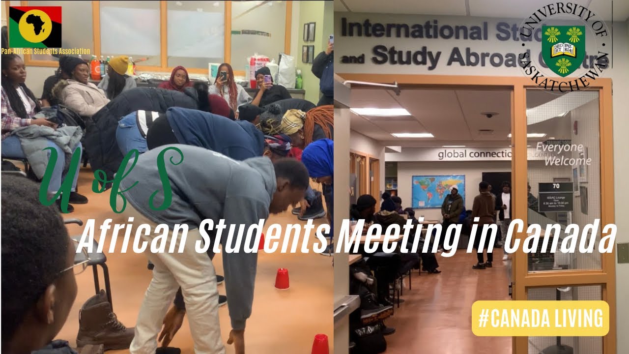 Just got my first job in Canada + Attending African Students Meeting in Usask 🇨🇦🇨🇦