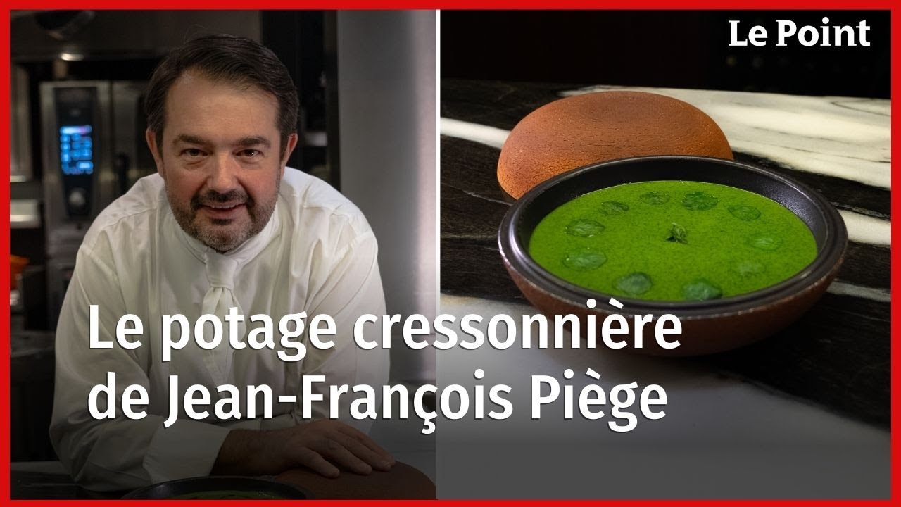 Les recettes de Jean-Fran&ccedil;ois Pi&egrave;ge : le potage cressonni&egrave;re