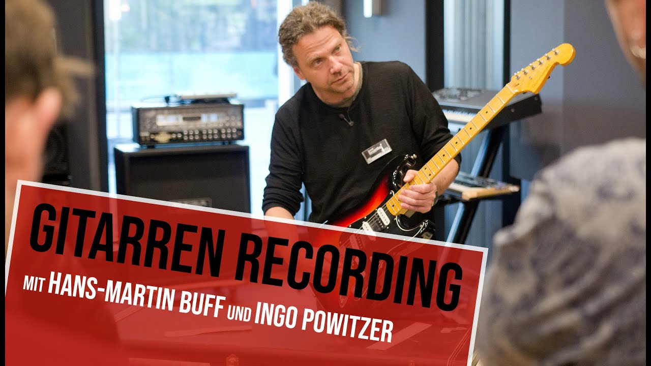 E-Gitarren Recording Tutorial mit Hans-Martin Buff (Prince, Scorpions u.a.) Guitar Recording