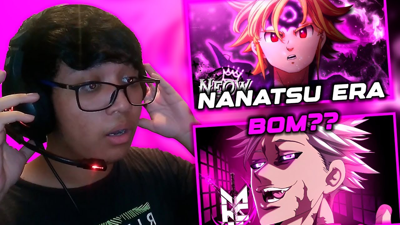 (EU QUERIA MAIS!) REACT - Britannia 👹(Meliodas) & Snatch! 🩸(Ban) | Neow & MKT (prod.ne1ro)