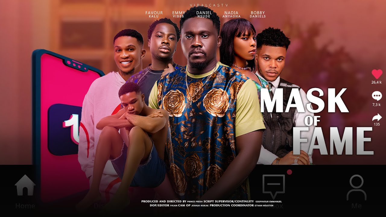 MASK OF FAME| Nollywood LGBT Movie 2026 | Daniel Nsude | Favour Kalu | Emmyz Vibe | Bobby Daniels 
