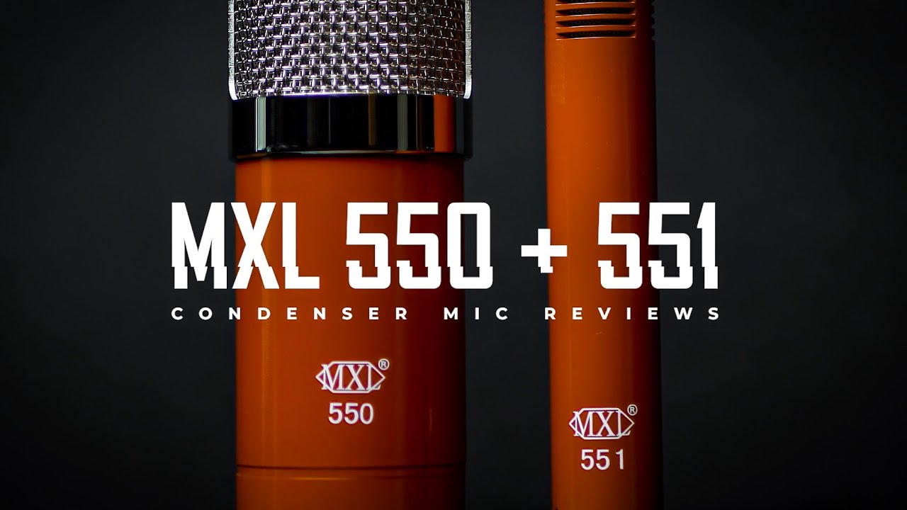 MXL 550 and MXL 551 Microphone Review / Test (is this inexpensive condenser kit any good?)