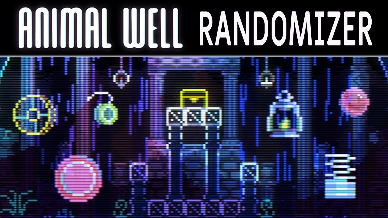 Animal Well... Randomized