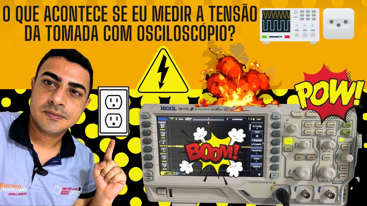 Como Medir Tensão Da Tomada Com Osciloscópio Sem Danificar o Aparelho! - eletronica básica