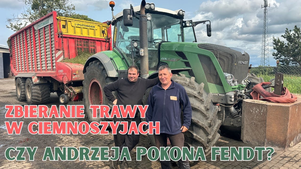 Zbieranie trawy na kiszonkę Czy Andrzej poradzi sobie z Fendt Rolnicy z Podlasia Justyna i Łukasz