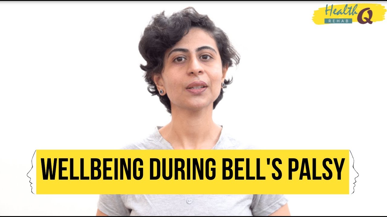 How to maintain wellbeing during Bell's palsy?