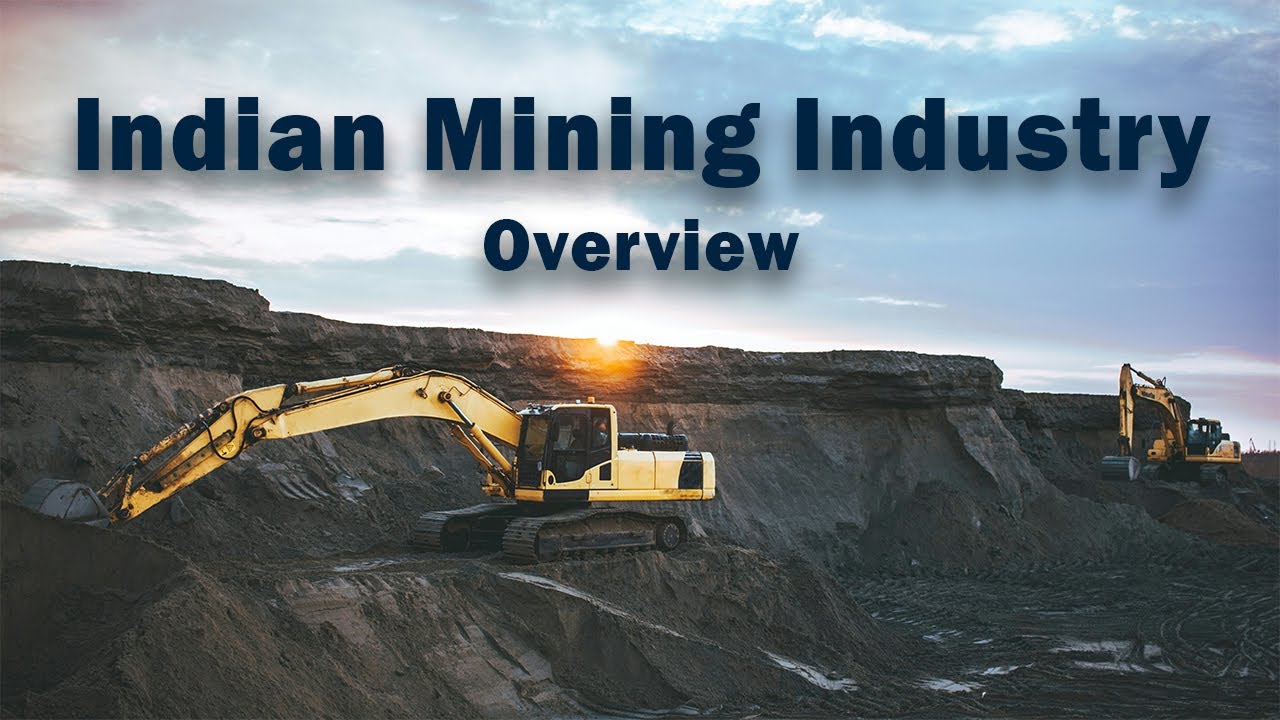 From Rocks to Riches- Part I | Overview of Indian Mining Industry