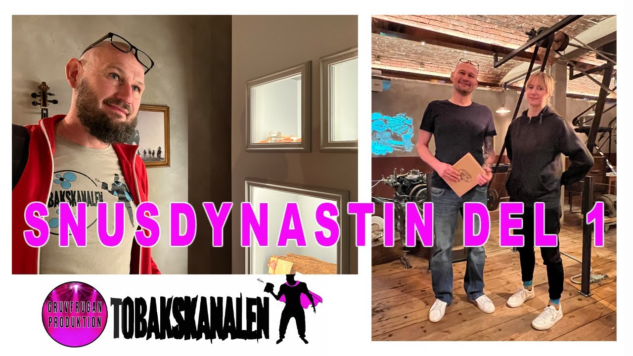 Snusdynastin del 1