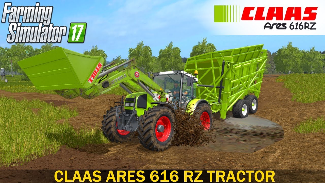 Farming Simulator 17 CLAAS ARES 616 RZ TRACTOR