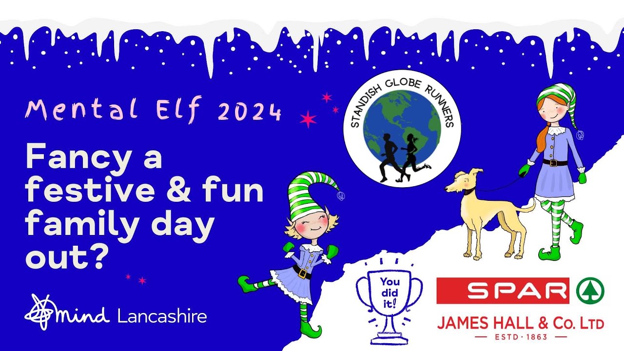 Lancashire Mind Mental Elf, 30th November 2024