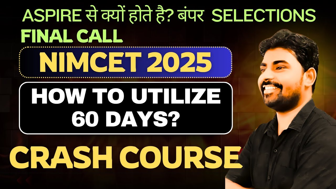 How to utilize 60 Days to get top Rank? NIMCET CRASH COURSE FOR 2025 #nimcet2025 #nimcet #mca