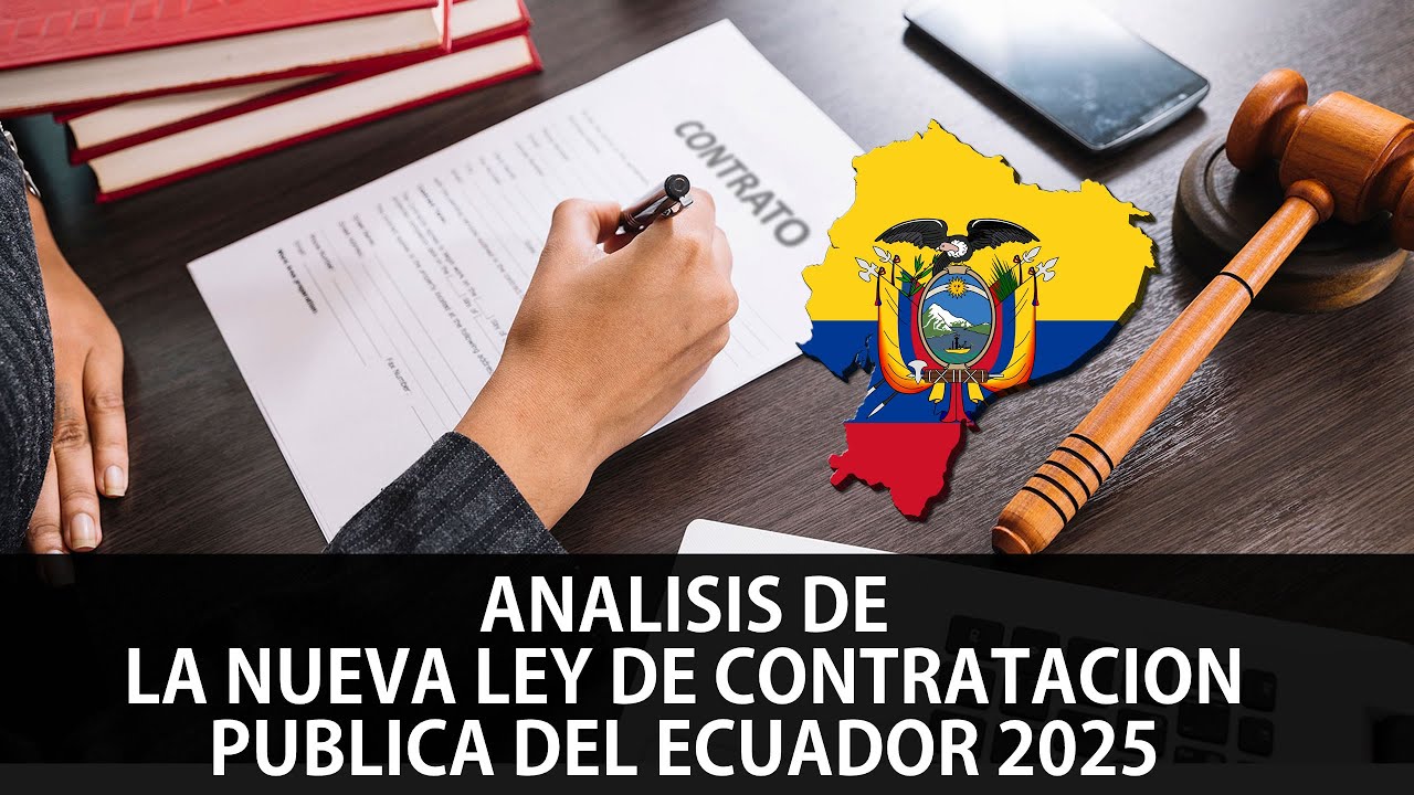 🚀 &iexcl;La NUEVA Ley de Contrataci&oacute;n P&uacute;blica en Ecuador - Compras Publicas 2025 de Daniel Noboa ! 📜💼