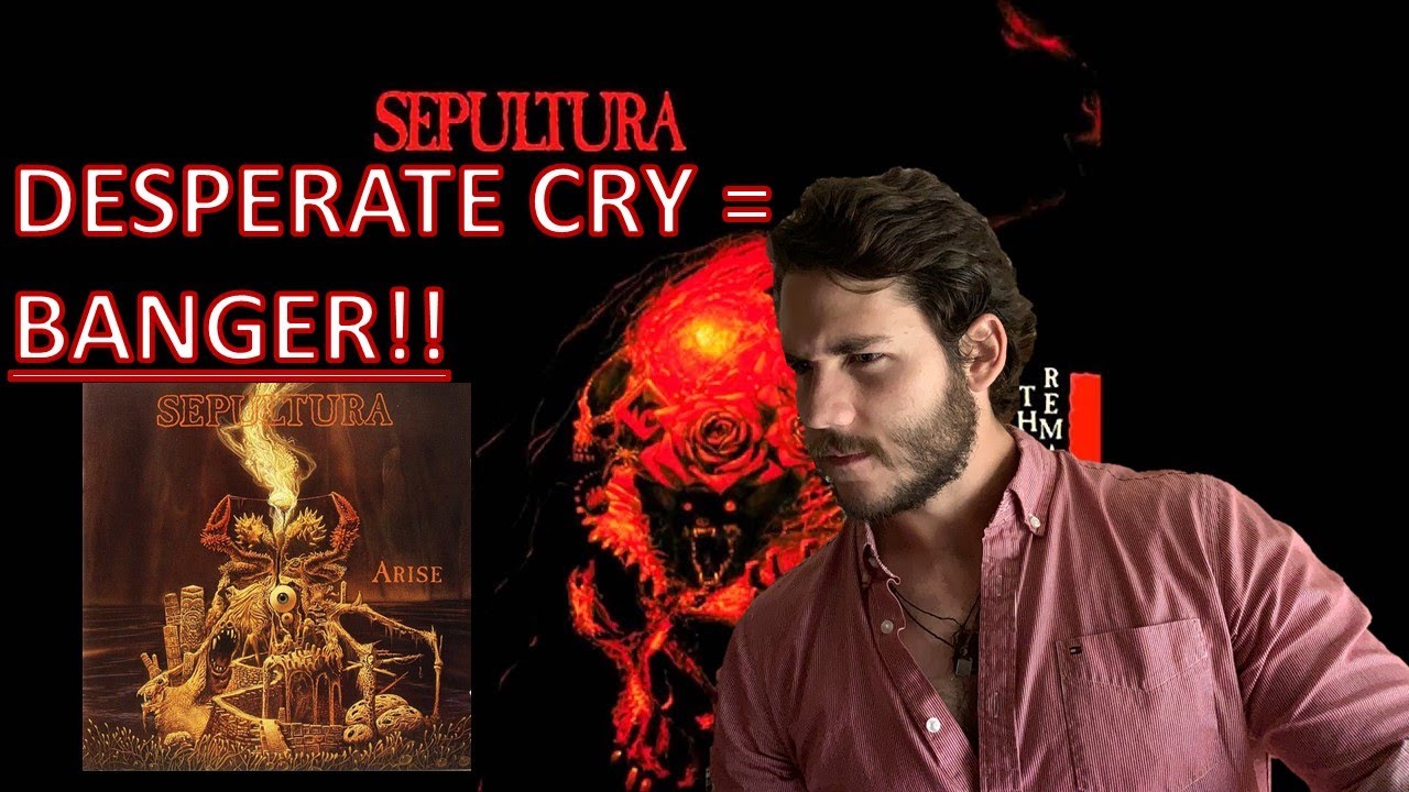 BANGER! Sepultura - Desperate Cry (Reaction!!)
