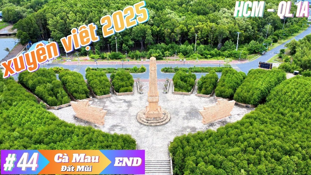 Xuyên Việt xe máy | Phần cuối | Cà Mau (Rạch Gốc) - Điểm cuối đường Hồ Chí Minh (Đất Mũi) | 34Km