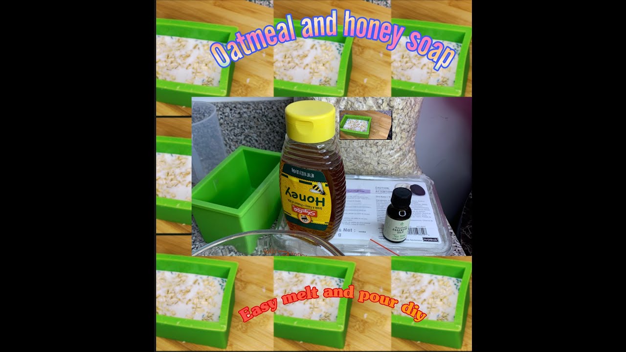 OATMEAL AND HONEY SOAP/ EASY DIY MELT AND POUR EDITION