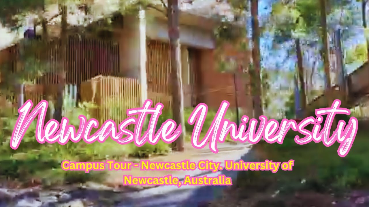 Campus Tour - Newcastle City. University of Newcastle, Australia
