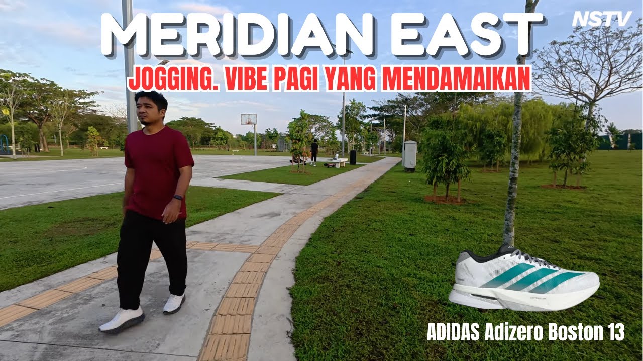 JOGGING PAGI‼️ DENGAN ADIDAS ADIZERO BOSTON 13! TASIK MERIDIAN EAST TENANG GILA!