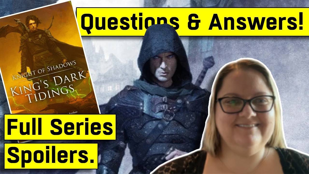 #128 Kel Kade Is Back! King's Dark Tidings Full Spoiler Interview
