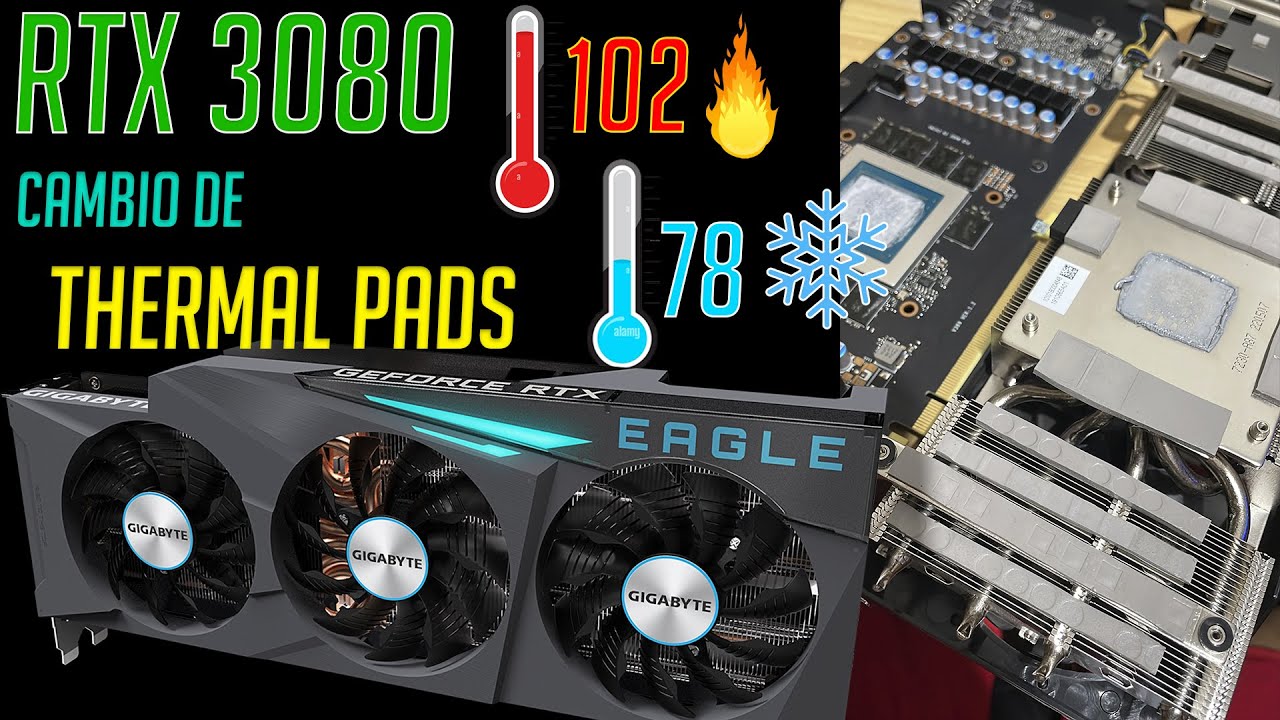 RTX 3080 GIGABYTE EAGLE | Cambio de ThermalPads - Almohadillas Térmicas a las memorias
