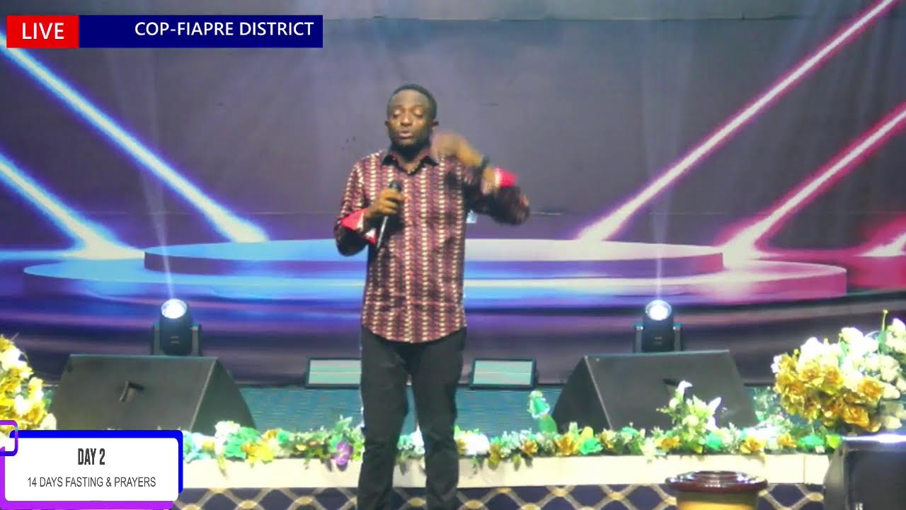 DAY 2 - 14 DAYS FASTING & PRAYERS || FIAPRE DISTRICT || 06-01-2026 ||
