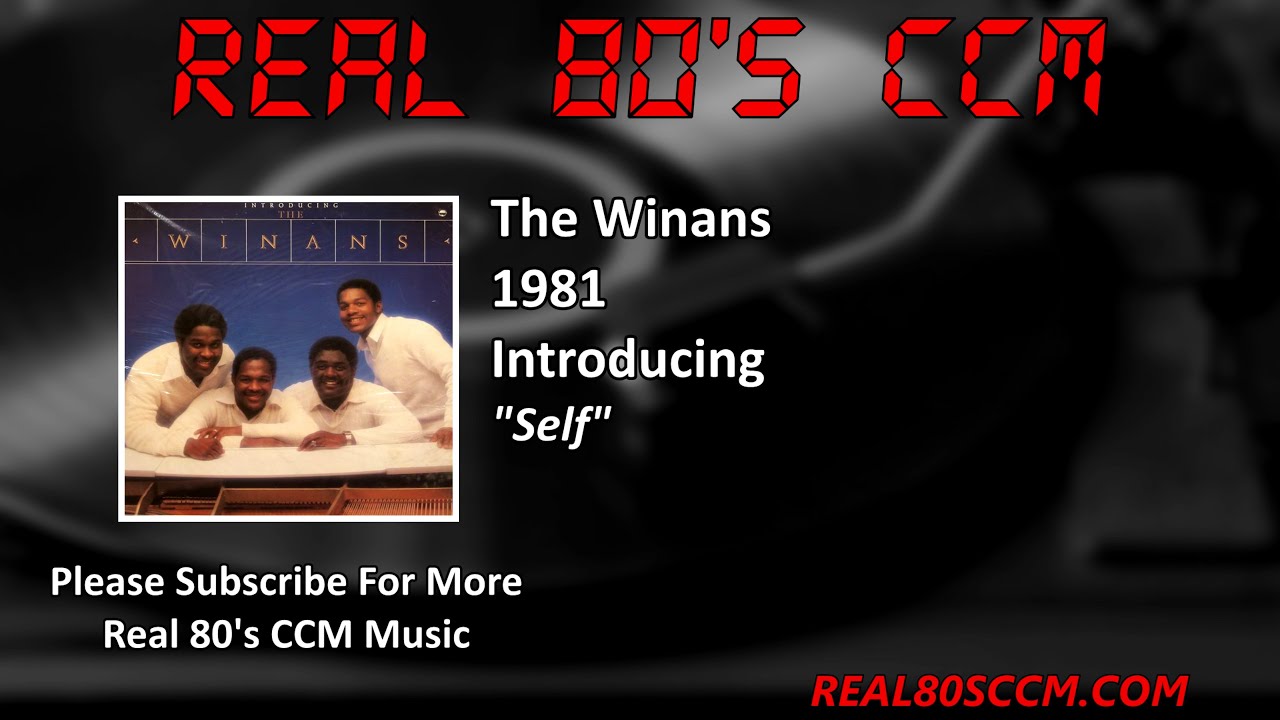 The Winans - Self