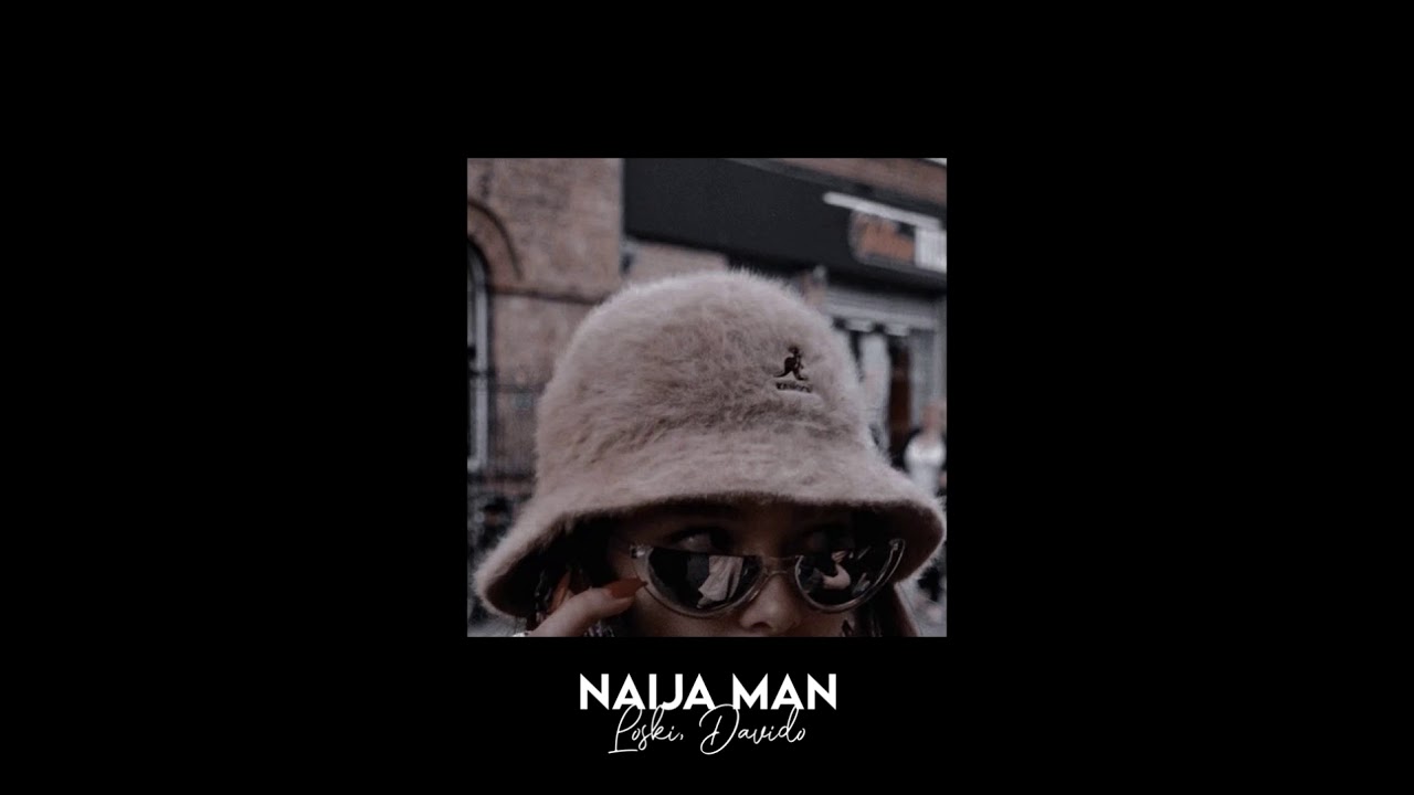 naija man - loski, davido [slowed + reverb + bass boosted]