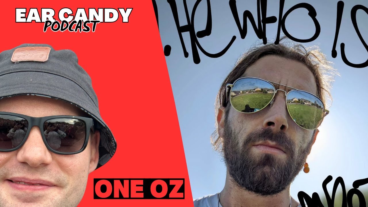 Ear Candy: Episode 10 - One Oz (Hiphop, New Albums, and more!!)