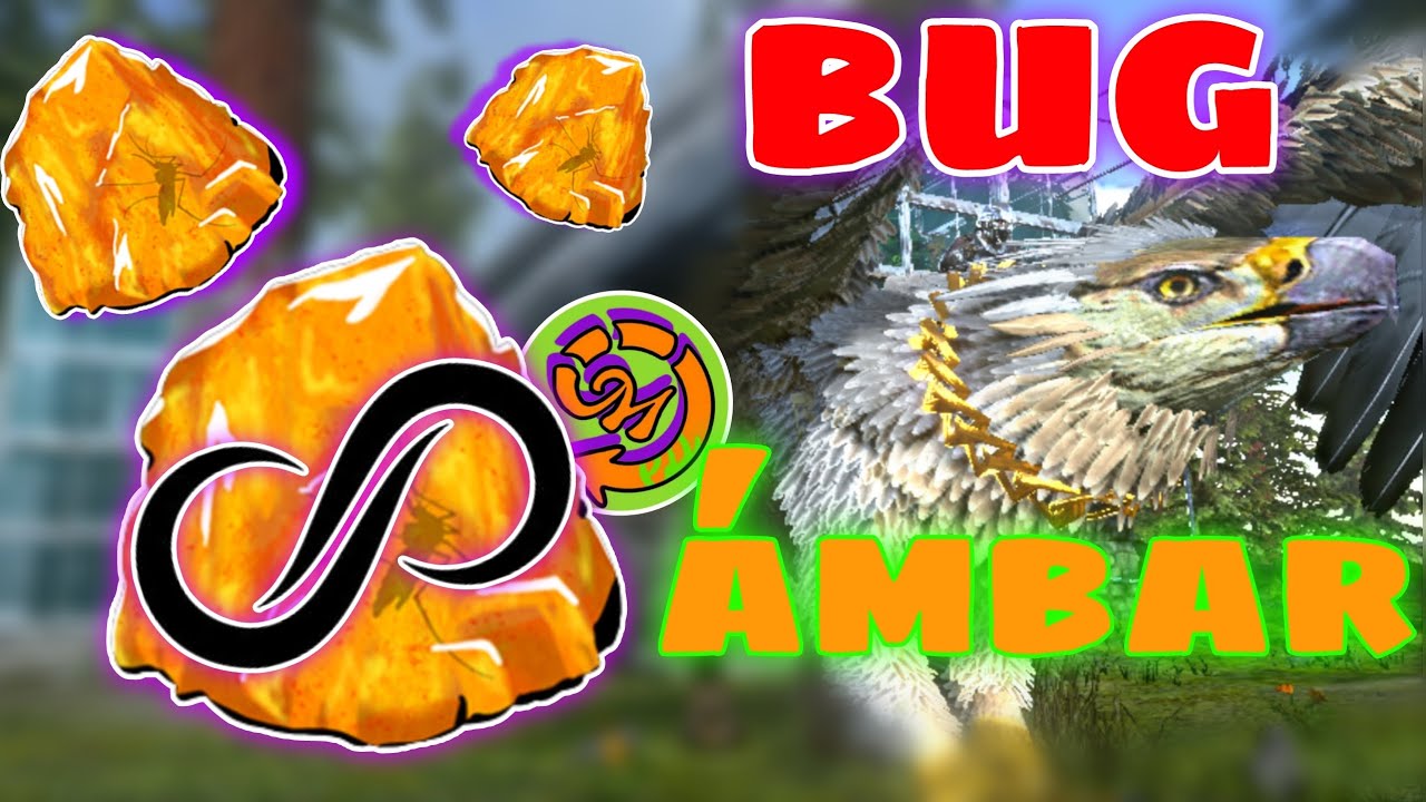 lo que NO te cuentan de el BUG de ambar (secretos) ark mobile